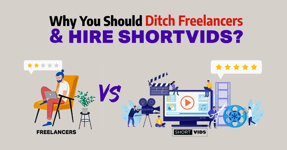 ShortVids vs. Freelancers: Who is Better for Your Content Needs? 