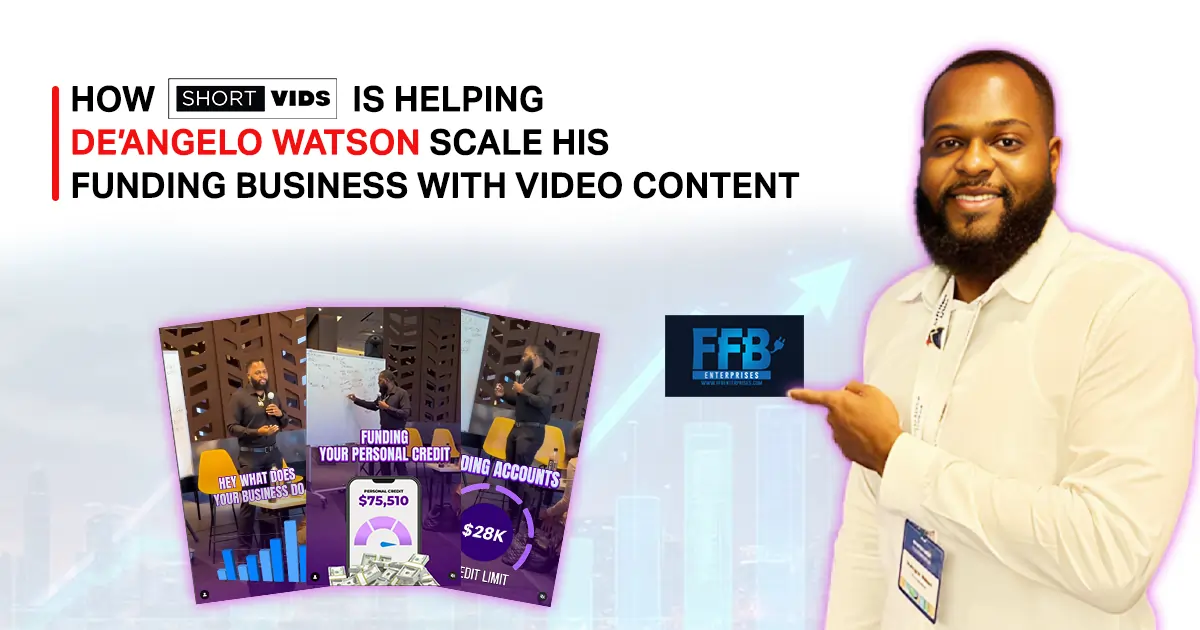 How ShortVids Helped DeAngelo Watson Get Traction, That's Helping Him Secure 100+ Leads Every Month.
