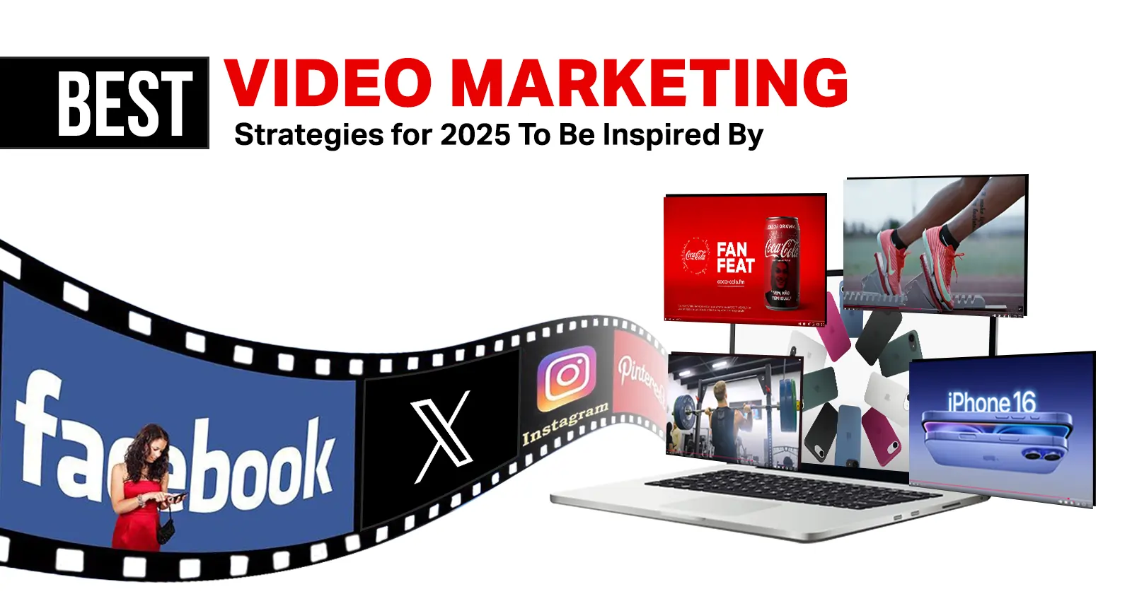 Best Video Marketing Campaigns to try in 2025