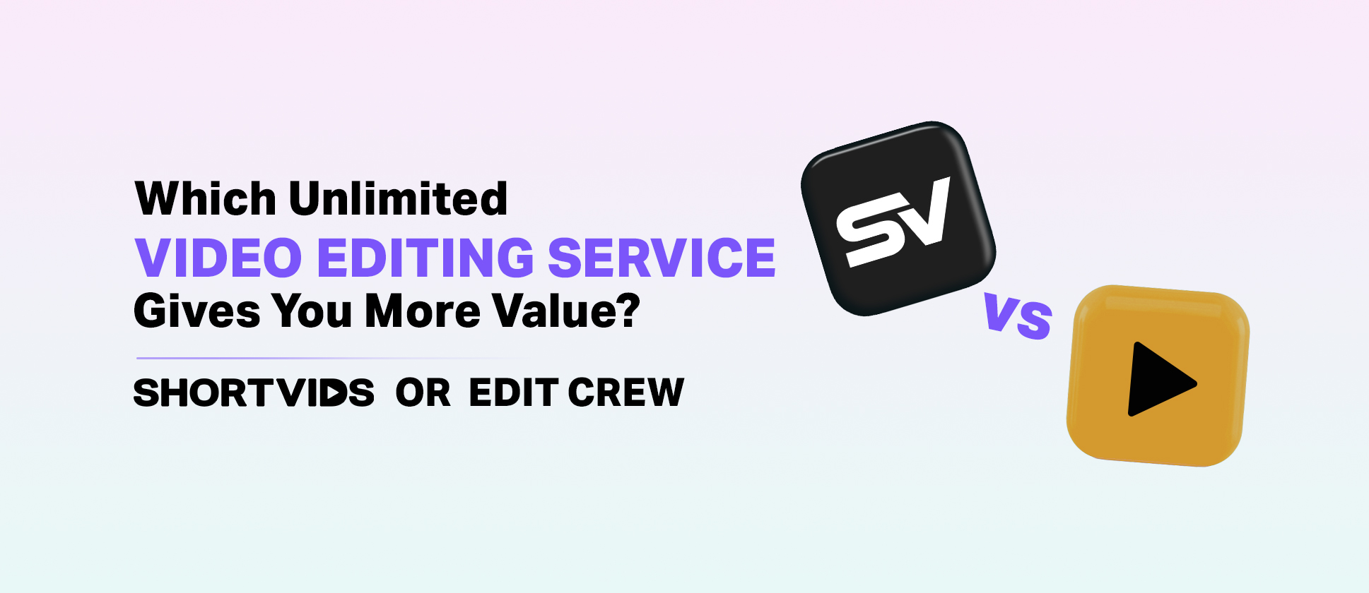 edit crew vs shortvids
