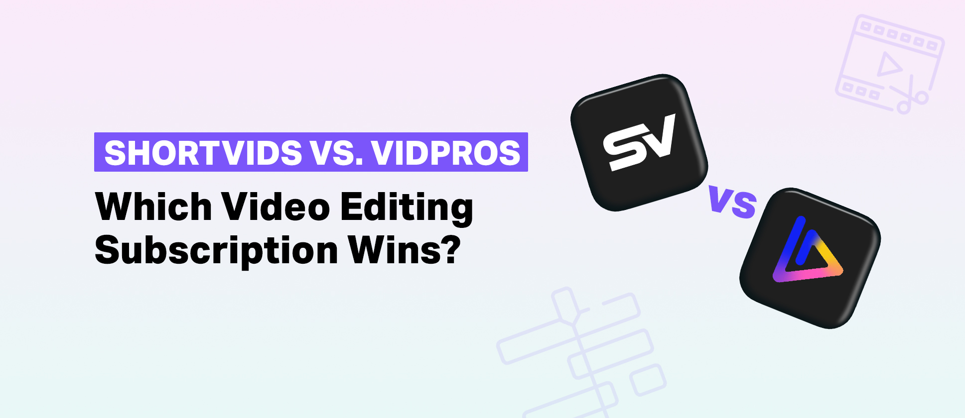 vidpros vs shortvids