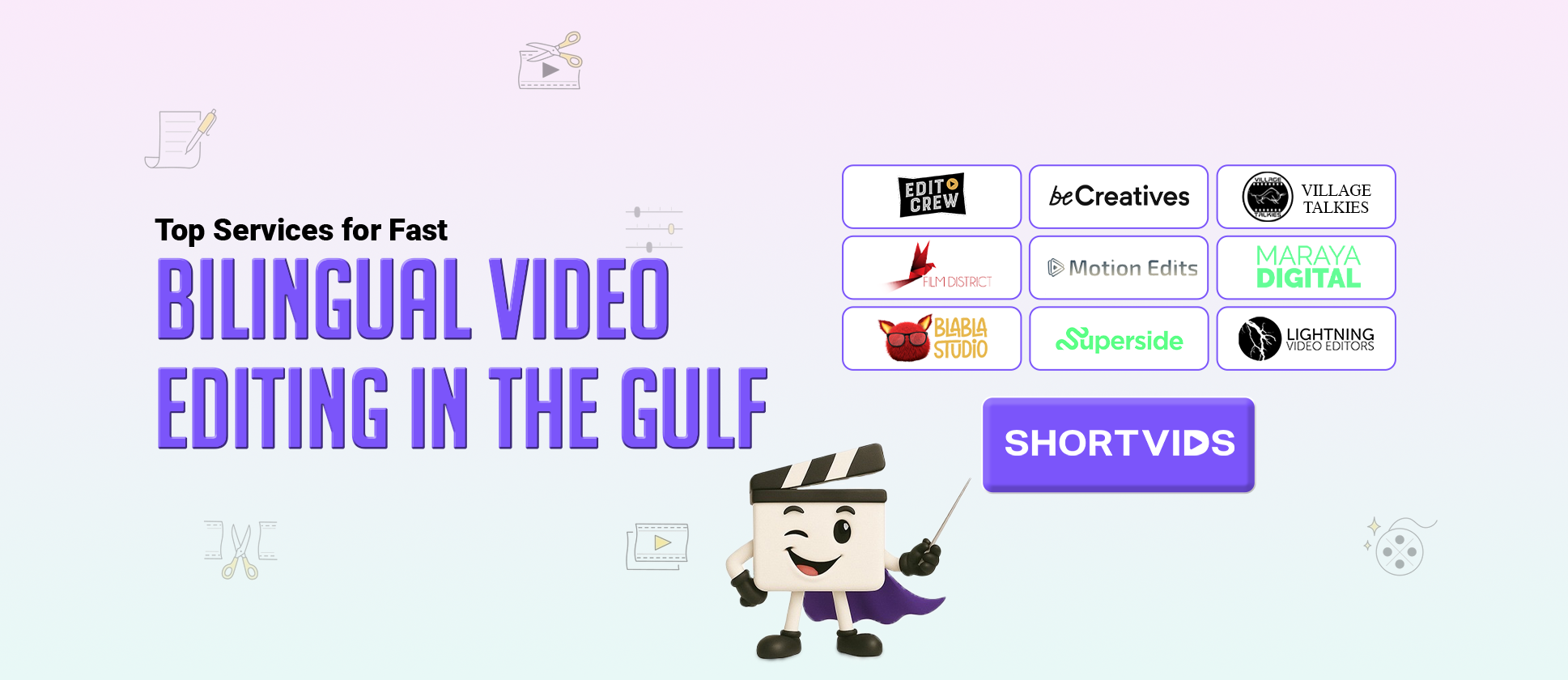 best middle east video editing agencies