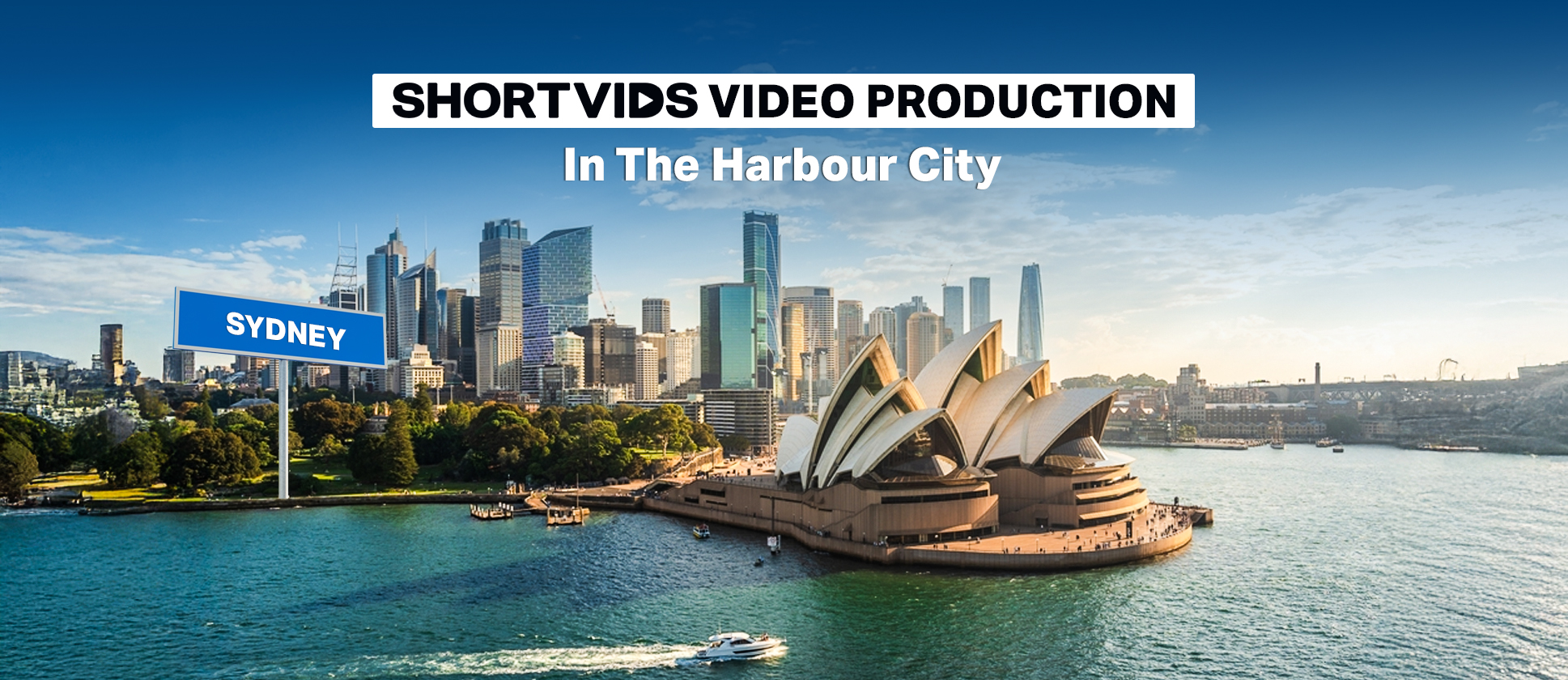 Shortvids video production in Australia - Sydney