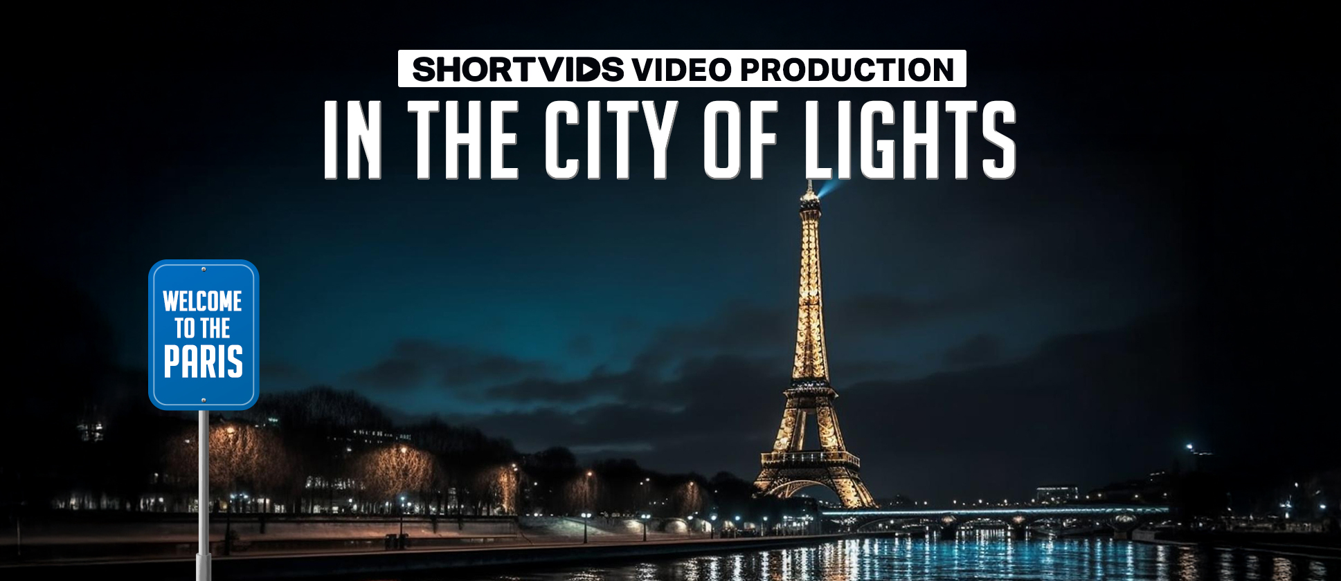 shortvids video production in Paris