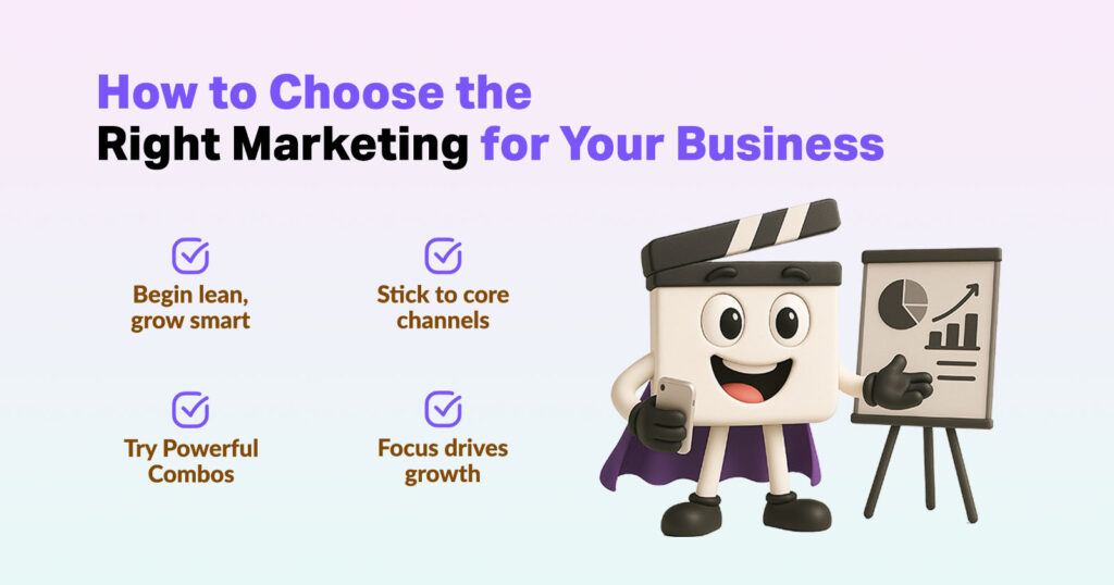 how to choose from different types of marketing - 
