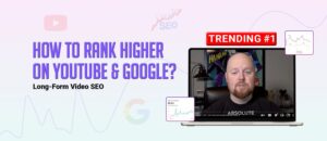 Best Strategies for Long-form Video SEO