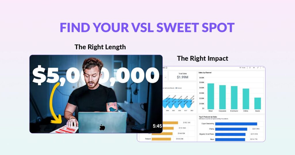 Find Your VSL Sweet Spot