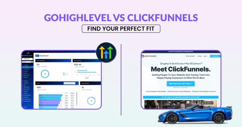 GoHighLevel vs ClickFunnels: Find Your Perfect Fit