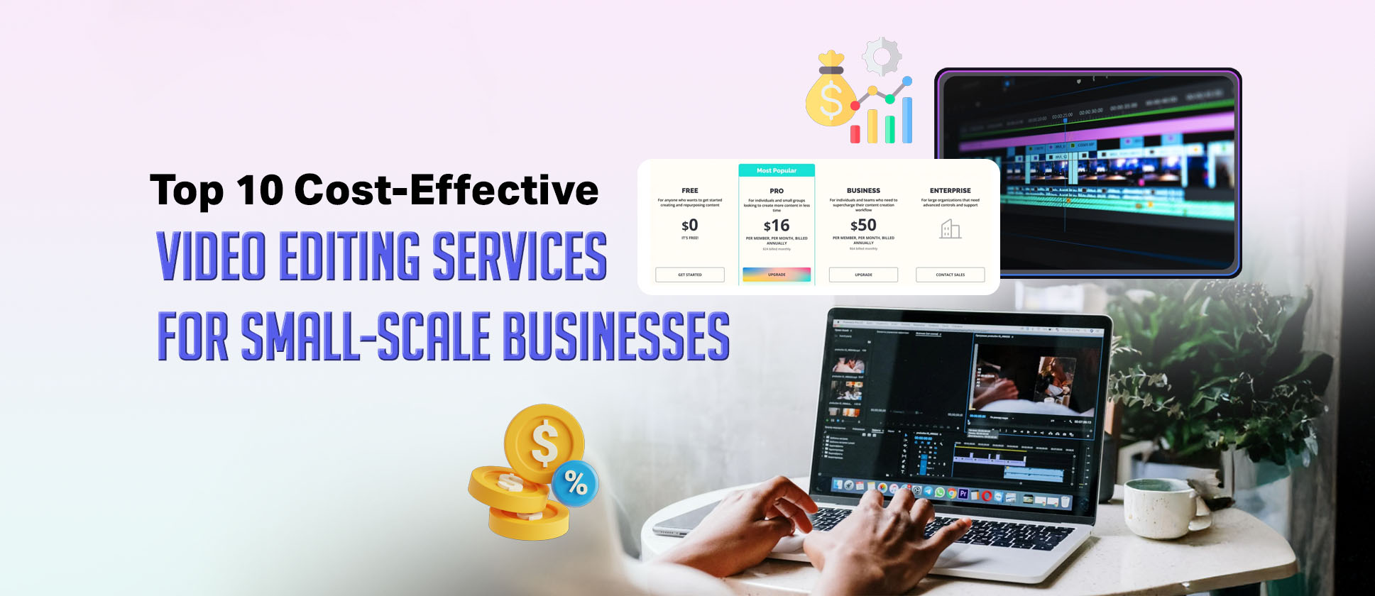 budget friendly top 10 video editing subscriptions