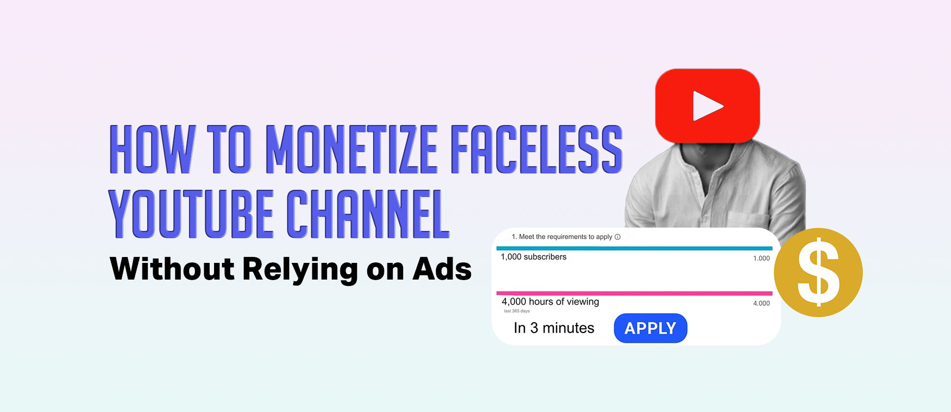 faceless youtube channel moneytization