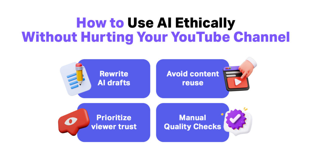 Best Practices for Ethical AI Use on YouTube