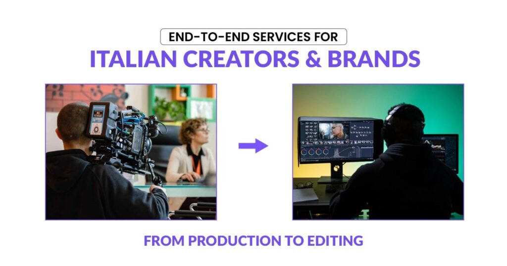 ShortVids End-to-End Services for Italian Creators & Brands
From Production to Editing