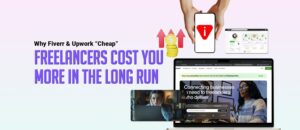 Hidden Costs of Fiverr & Upwork Freelancers