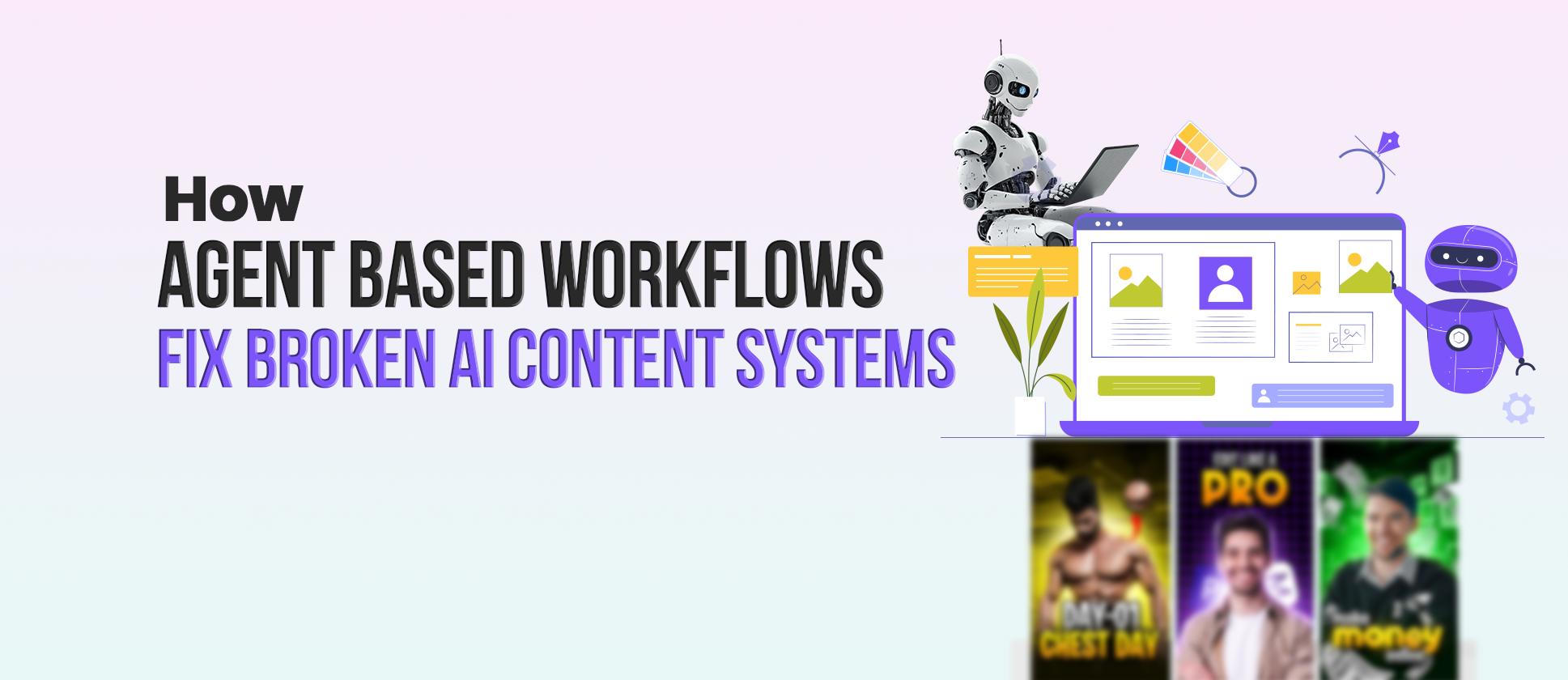 Agent-Based Content Workflows: What Comes After Using AI Tools