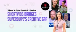 SuperDupe with ShortVids - case study