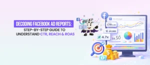 How to Read a Facebook Campaign Report: CTR, Reach, Clicks & More