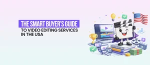 How to find high quality video editing services complete buyers list